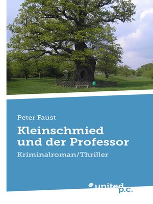 cover image of Kleinschmied und der Professor